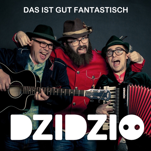 DZIDZIO (Дзідзьо) — Das ist Gut fantastisch